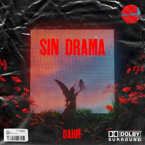 Sin Drama (Explicit)