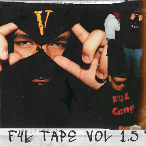 F4L Tape vol. 1.5 (Explicit)