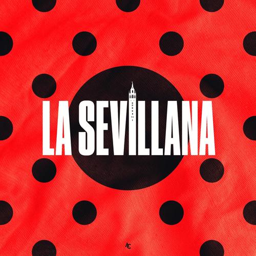 LA SEVILLANA (SEVILLANAS)