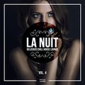 LA NUIT - Delicious Chill House Lounge, Vol. 4