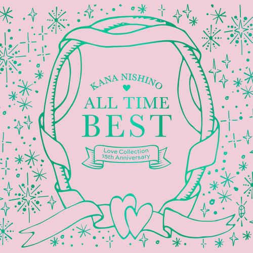 ALL TIME BEST ~Love Collection 15th Anniversary~