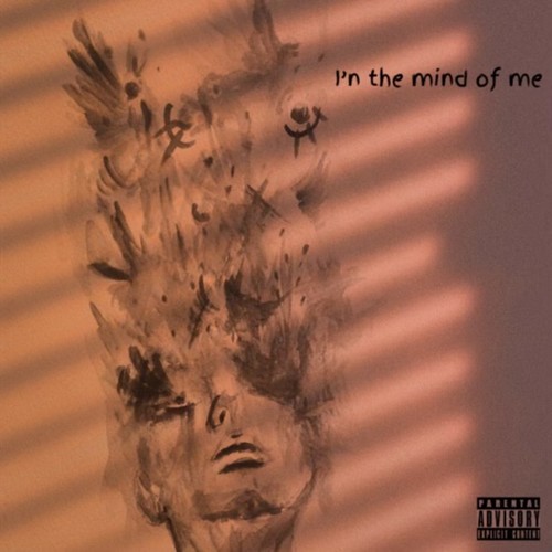 In The Mind Of Me (Explicit)