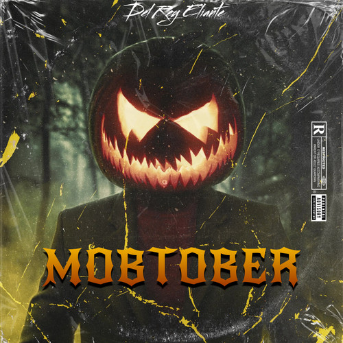 Mobtober (Explicit)