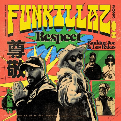 Respect (feat. Los Rakas & Ranking Joe)