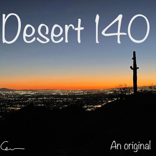 Desert 140 (feat. Grayson Maxwell)