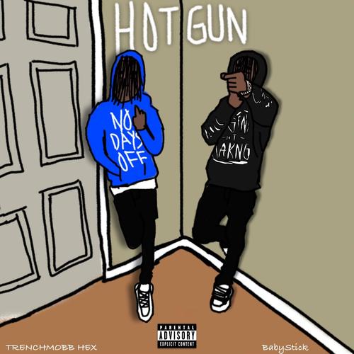 HotGun (feat. TrenchMobb Hex) [Explicit]