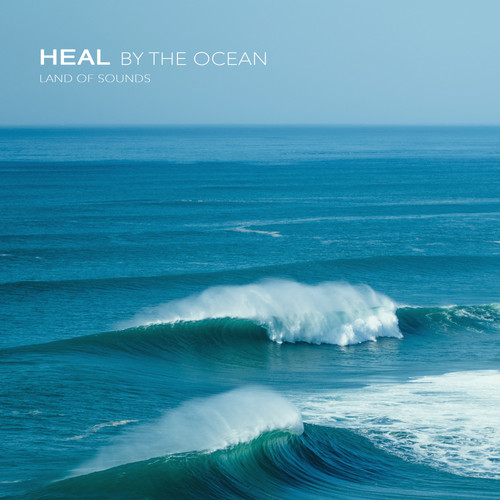 Heal By The Ocean