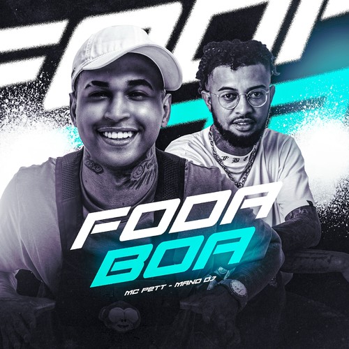 Foda Boa (Explicit)