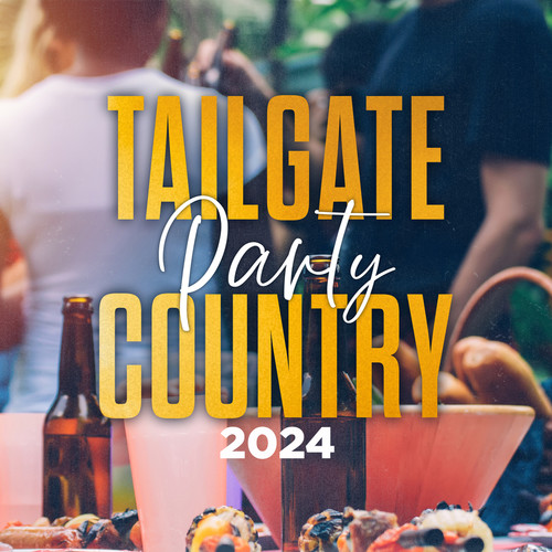 Tailgate Party Country 2024