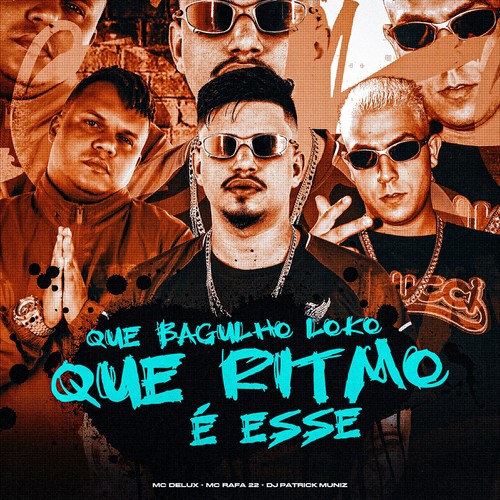 Que Bagulho Loko, Que Ritmo É Esse (Explicit)