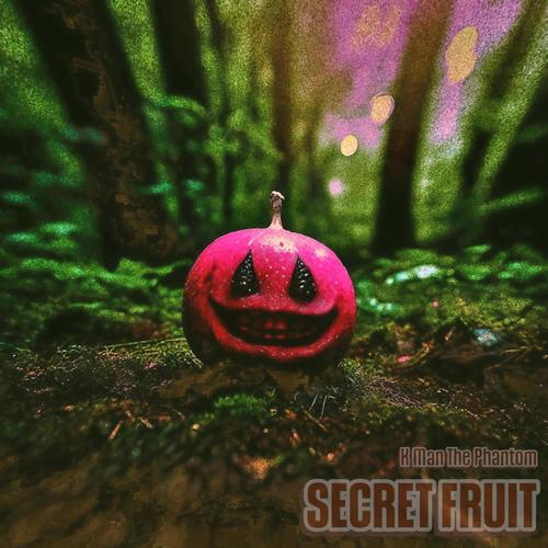 Secret Fruit