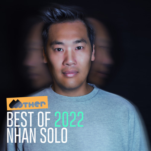 Best Of 2022 pres. by Nhan Solo