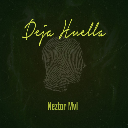 Deja Huella (Explicit)