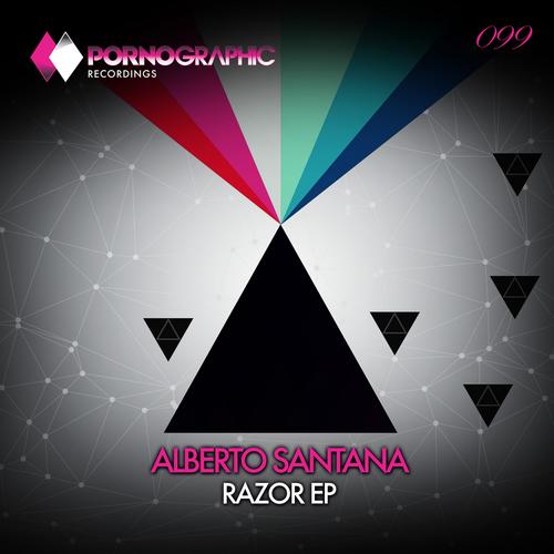 Alberto Santana - Razor EP