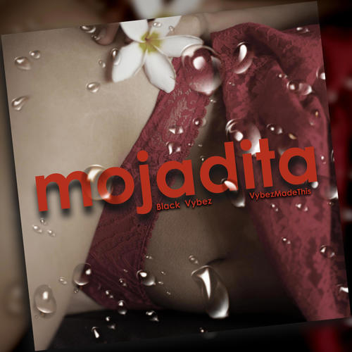 Mojadita (Explicit)