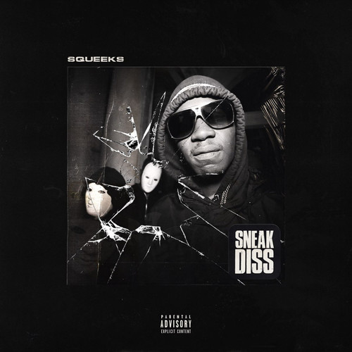 Sneak Diss (Explicit)