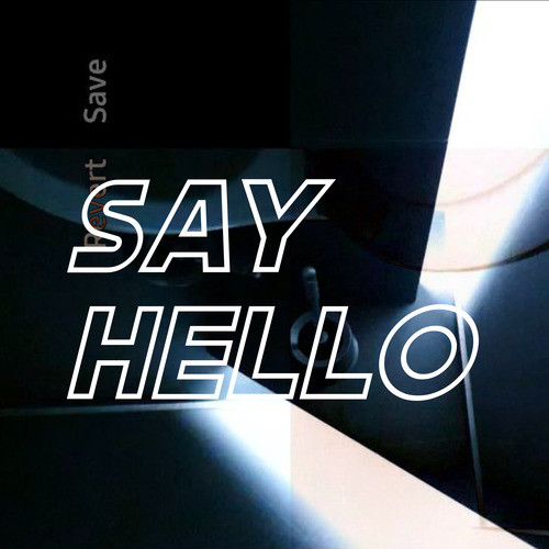 Say Hello