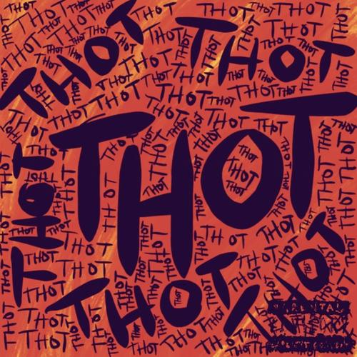 Thot Thot Freestyle (Explicit)