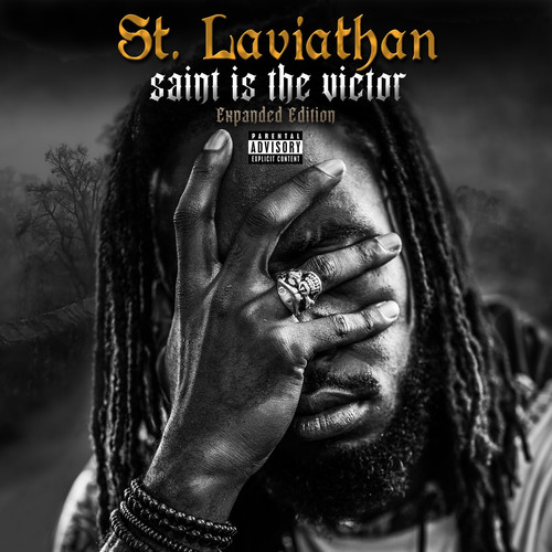 Saint Is the Victor (Expanded Edition) [Explicit]