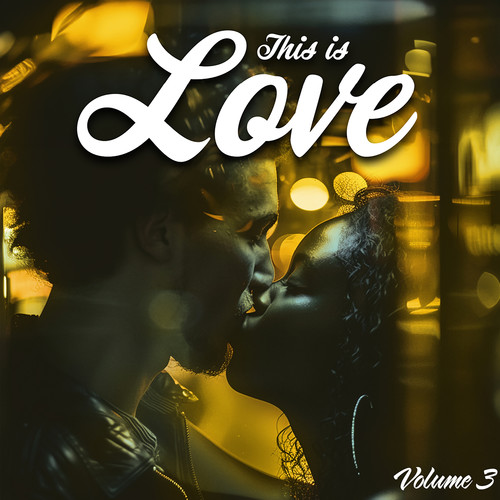 This is Love, Vol. 3 (Les Années Love)