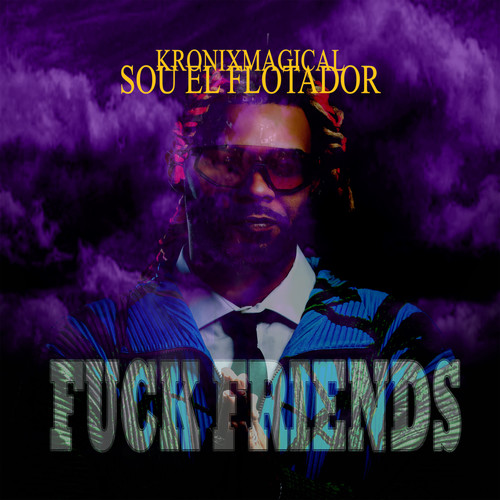 Fuck Friends (Explicit)