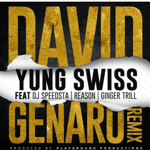 David Genaro (Remix) [Explicit]