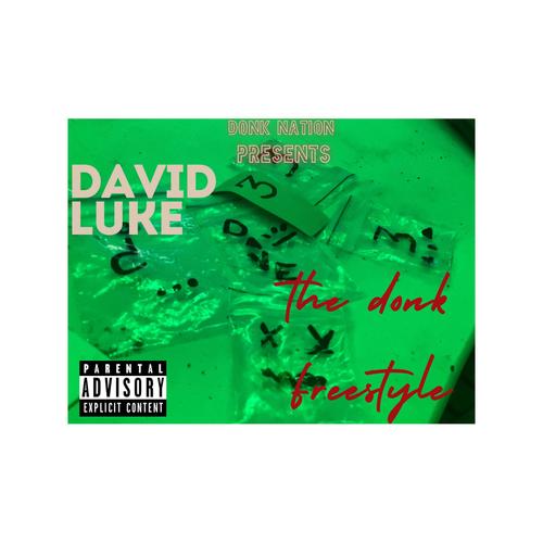 The Donk Freestyle (Explicit)