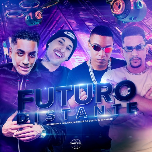 Futuro Distante (Explicit)