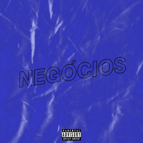 Negócios (Explicit)