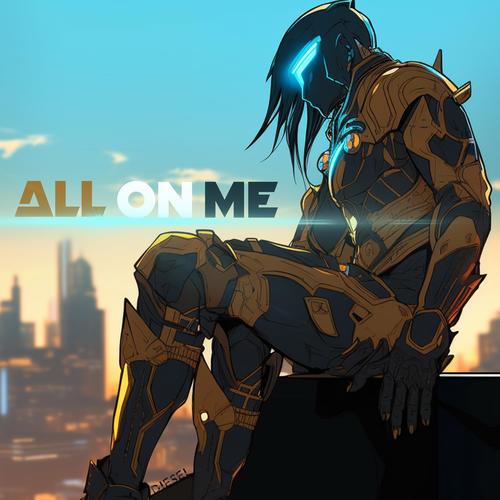 All On Me (Explicit)