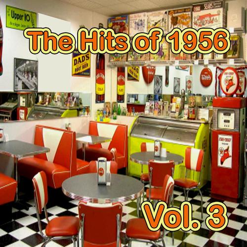 The Hits of 1956, Vol. 3