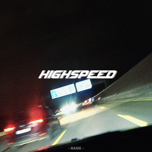 Highspeed (Explicit)