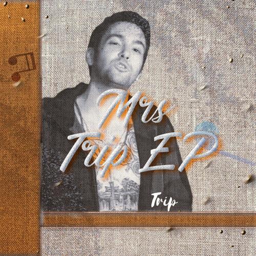 The Mrs. Trip EP (Explicit)