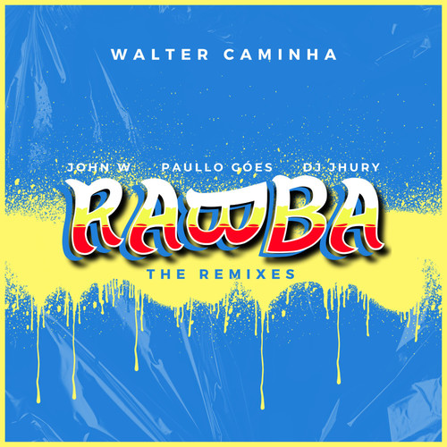 Rabba (Walter Caminha Remix)