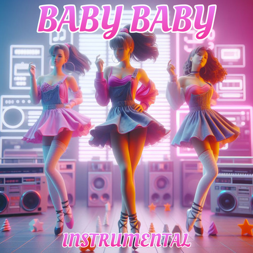 Baby Baby (Instrumental Version)