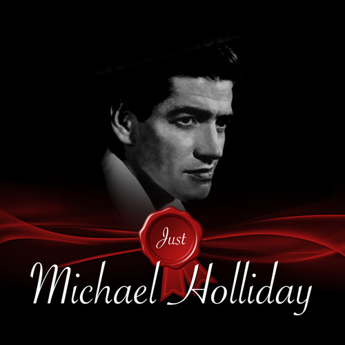 Just - Michael Holliday