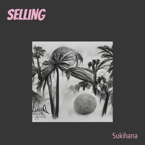 Selling (Explicit)