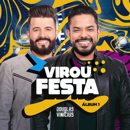 Virou Festa (Álbum 1) (Ao Vivo)