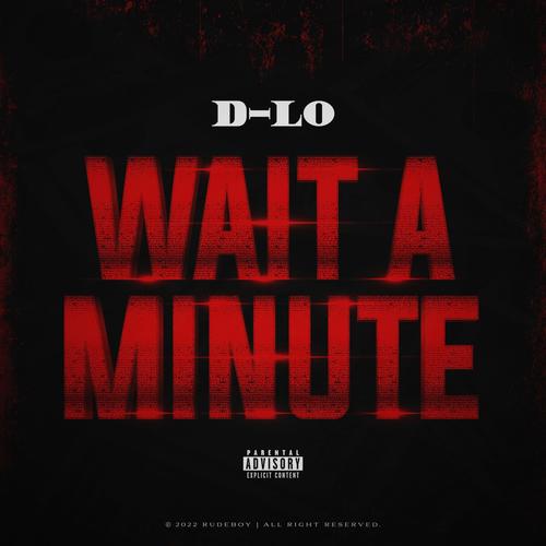 Wait A Minute (Explicit)