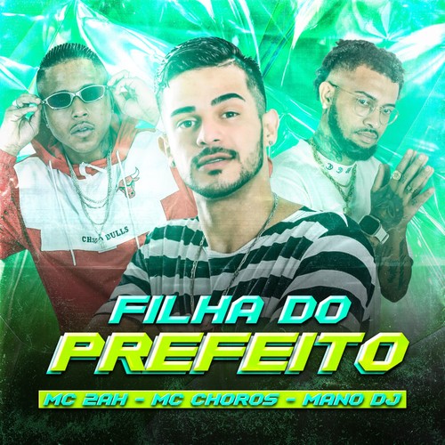 Filha do Prefeito (Explicit)