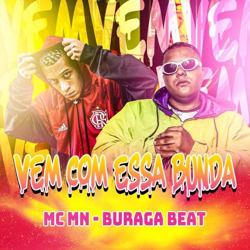 Vem Com Essa Bunda (Explicit)