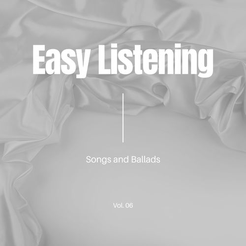 Easy Listening Songs And Ballads, Vol. 06