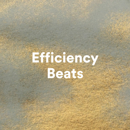 Efficiency Beats