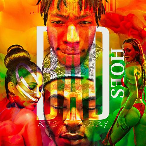 10 Bad Hoe's (feat. Zizzy) [Explicit]