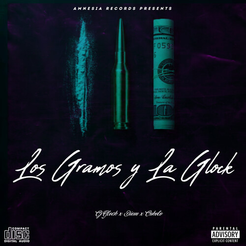 Los Gramos y la Glock (Explicit)