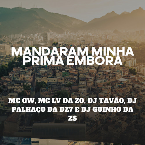 Mandaram Minha Prima Embora (Explicit)