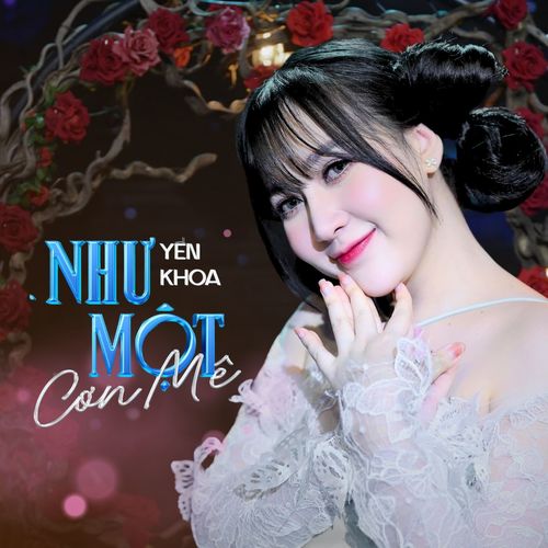 Như Một Cơn Mê