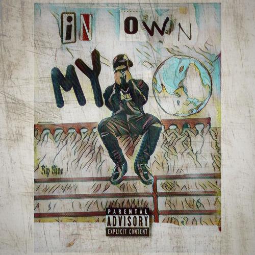 In My Own World (Explicit)