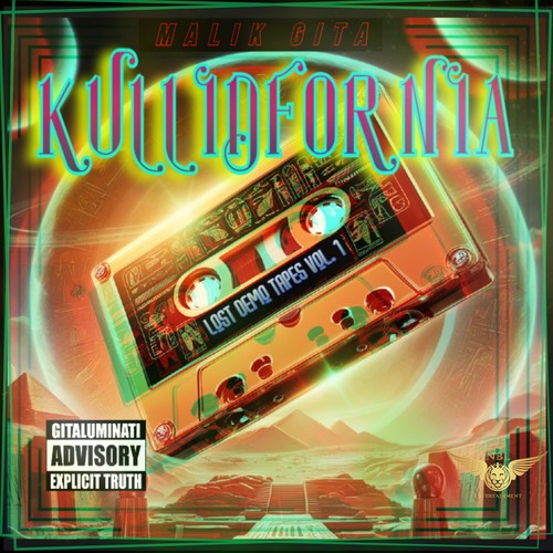 Kullidfornia (Lost Demo Tapes, Vol. 1) [Explicit]