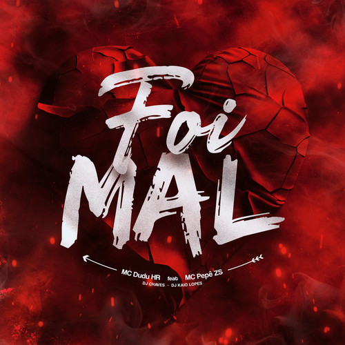 Foi Mal (Explicit)